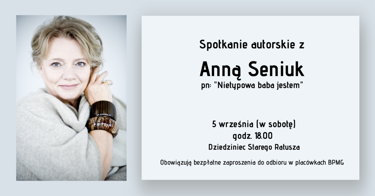 Spotkanie autorskie z Anną Seniuk