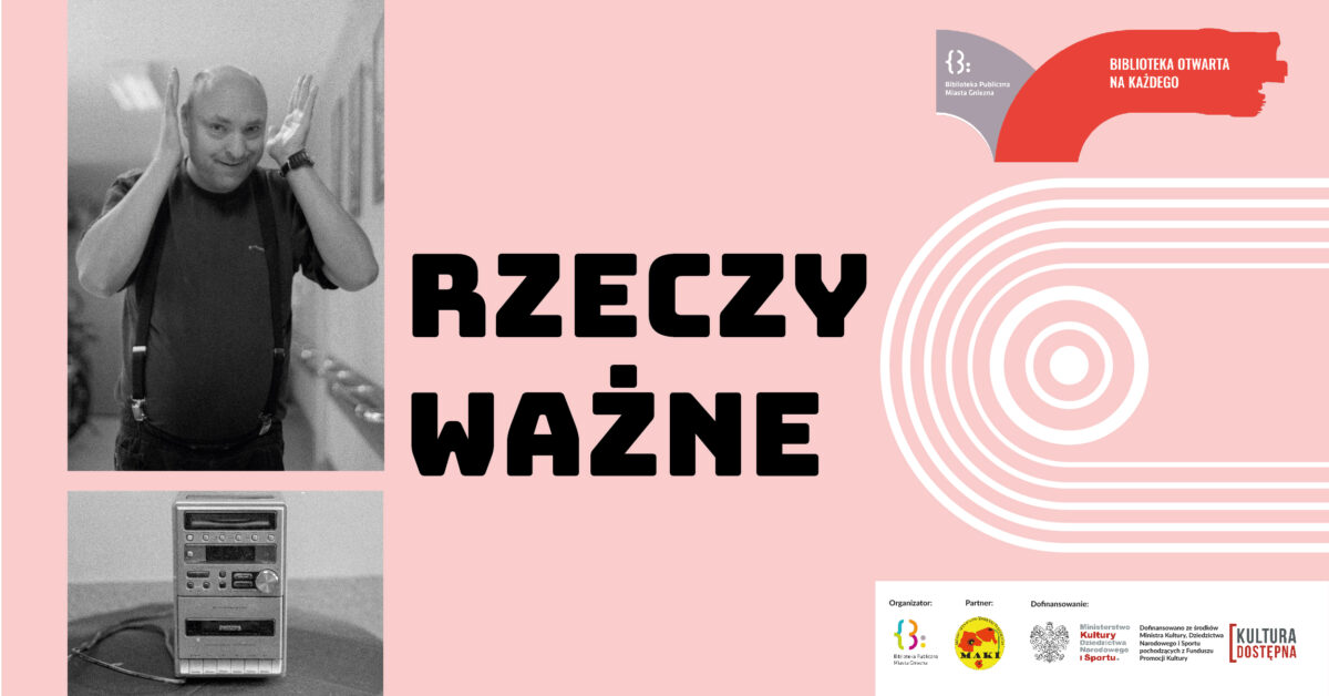 „Rzeczy ważne” – wystawa fotografii podopiecznych Środowiskowego Domu Samopomocy „Dom Tęcza”