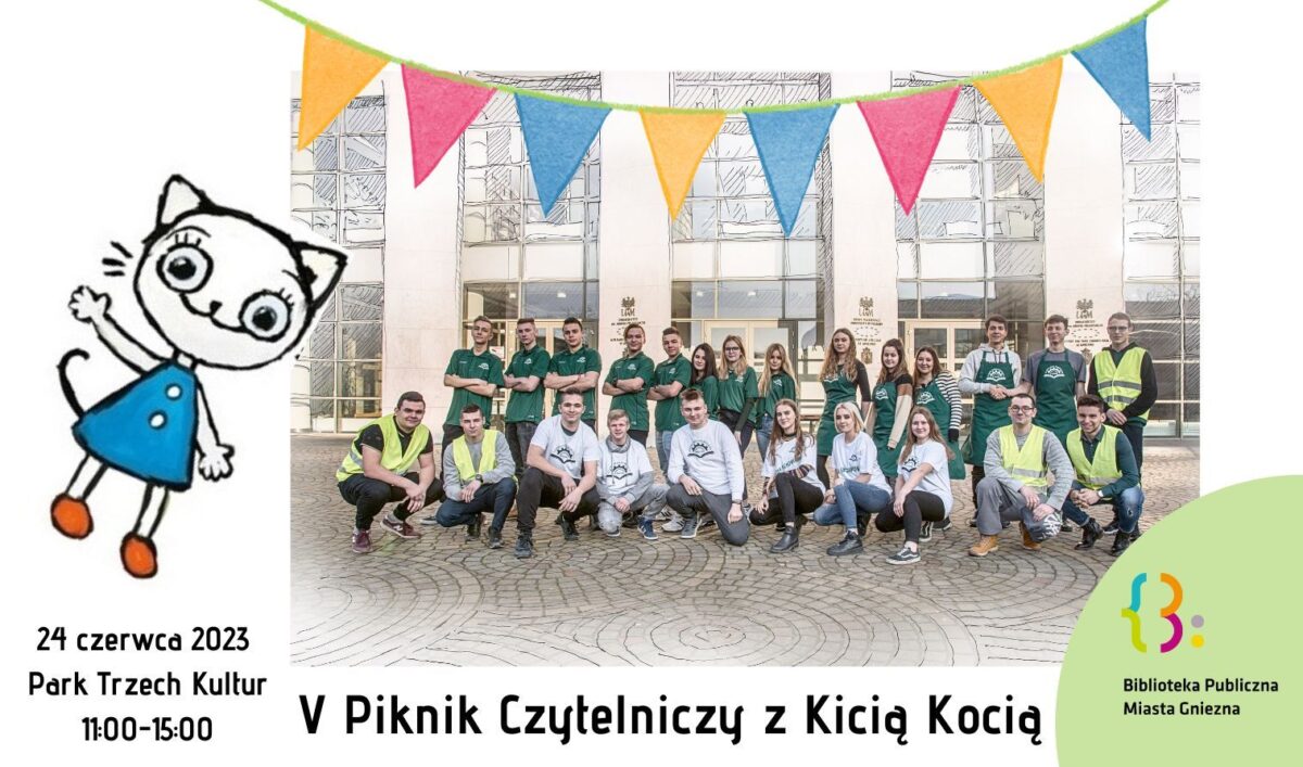 V Piknik Czytelniczy z Kicią Kocią: Cechowa Szkoła Rzemieślnicza w Gnieźnie