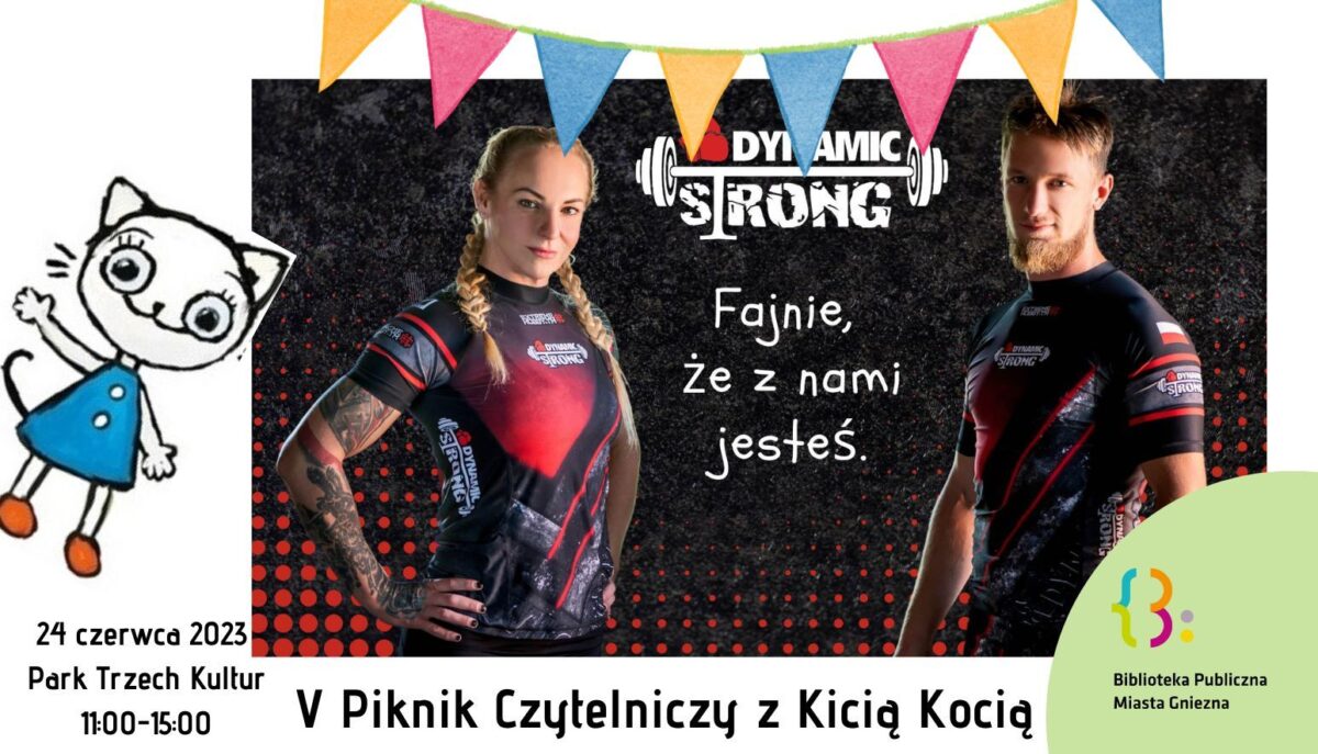 V Piknik Czytelniczy z Kicią Kocią: Klub Sportowy Dynamic Strong