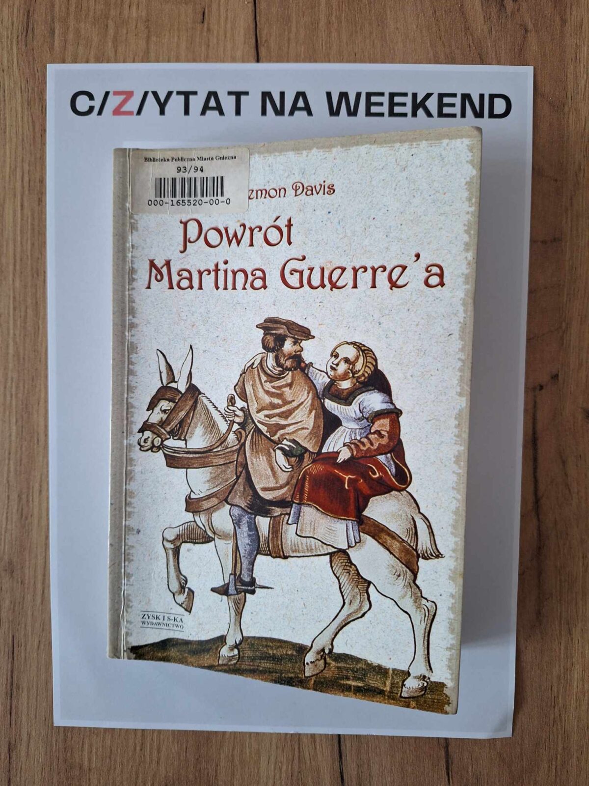 C/Z/YTATY na WEEKEND – „Powrót Martina Guerre’a”