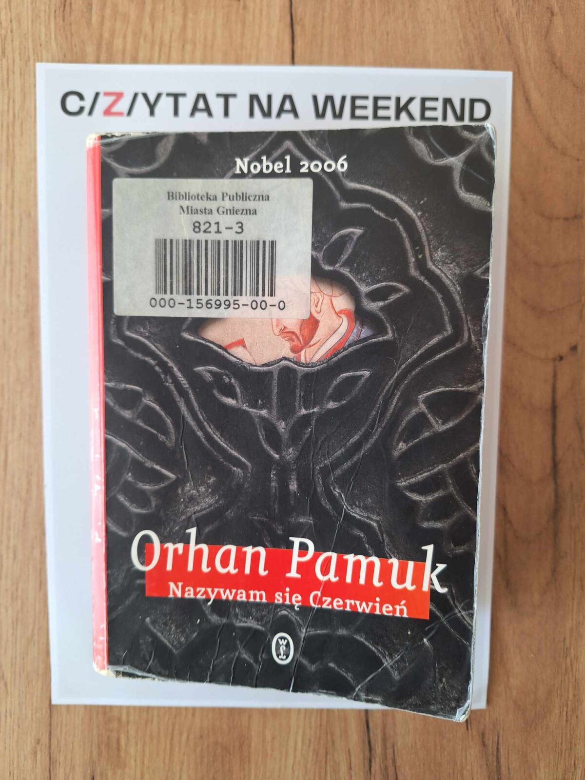 C/Z/YTAT na weekend: „Nazywam się Czerwień”