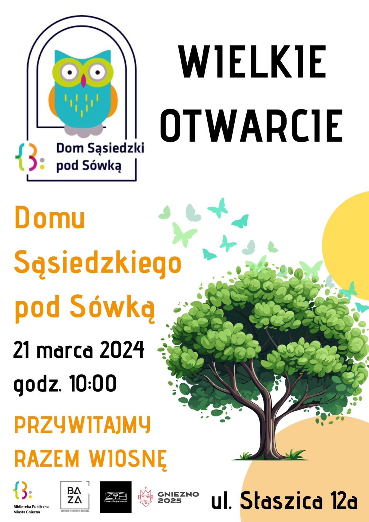 Otwieramy Dom Sąsiedzki „Pod Sówką”