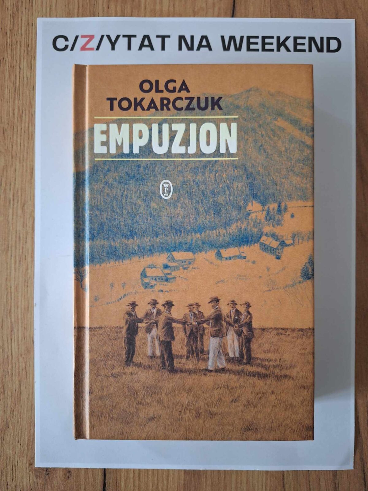 C/Z/YTAT na weekend – „Empuzjon” Olgi Tokarczuk