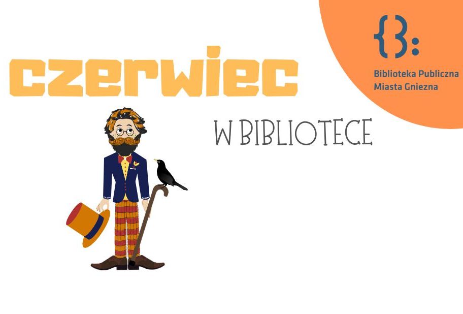 Czerwiec w Bibliotece