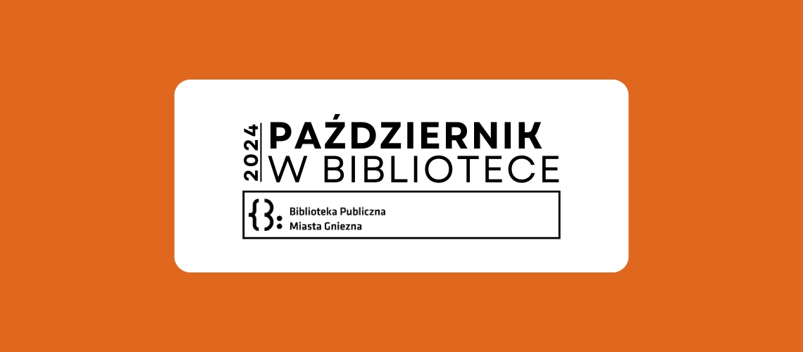 Październik w Bibliotece