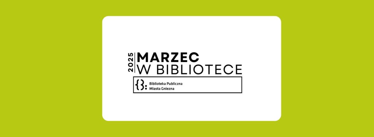 Marzec w bibliotece