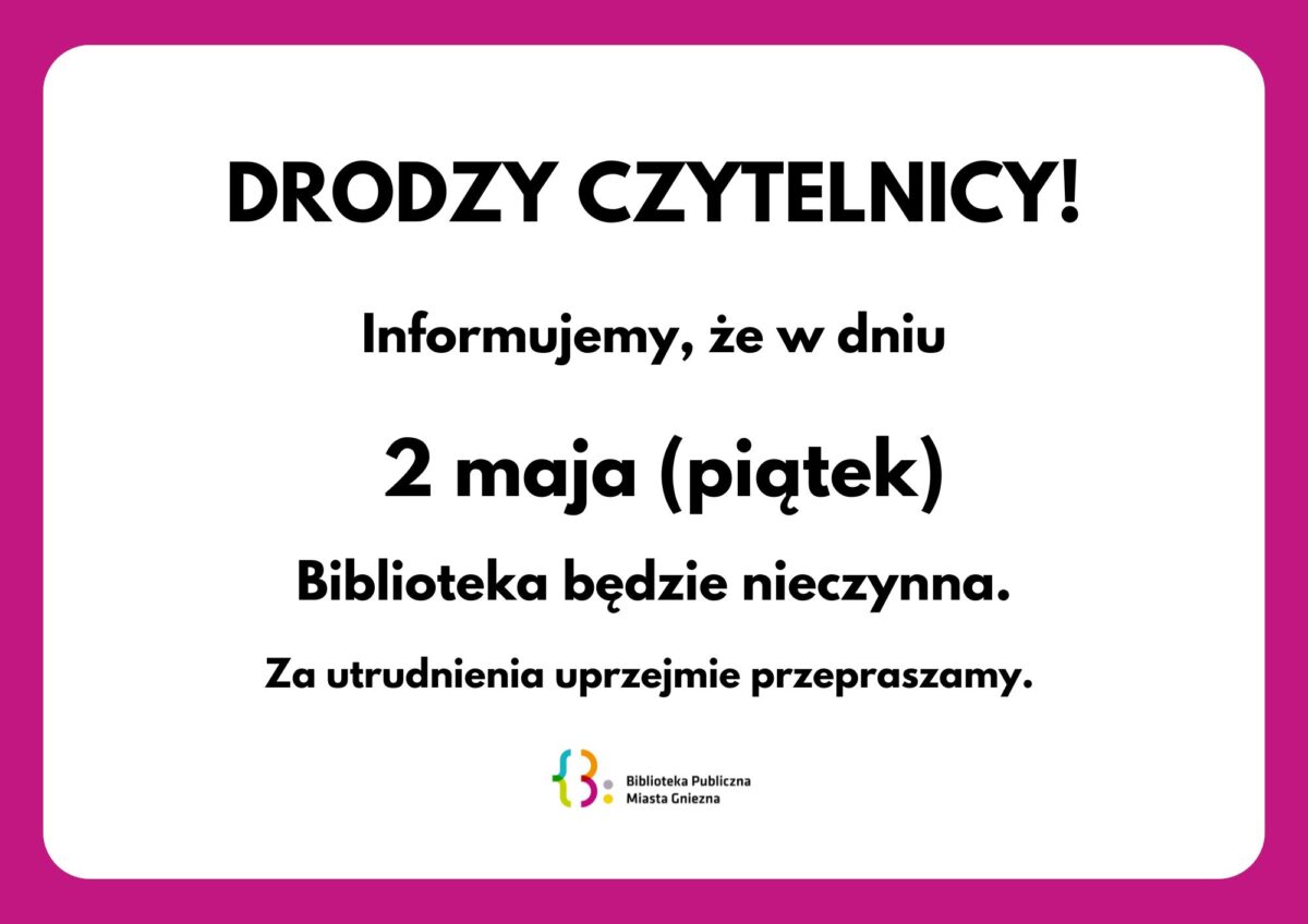 UWAGA! 2 maja Biblioteka zamknięta!