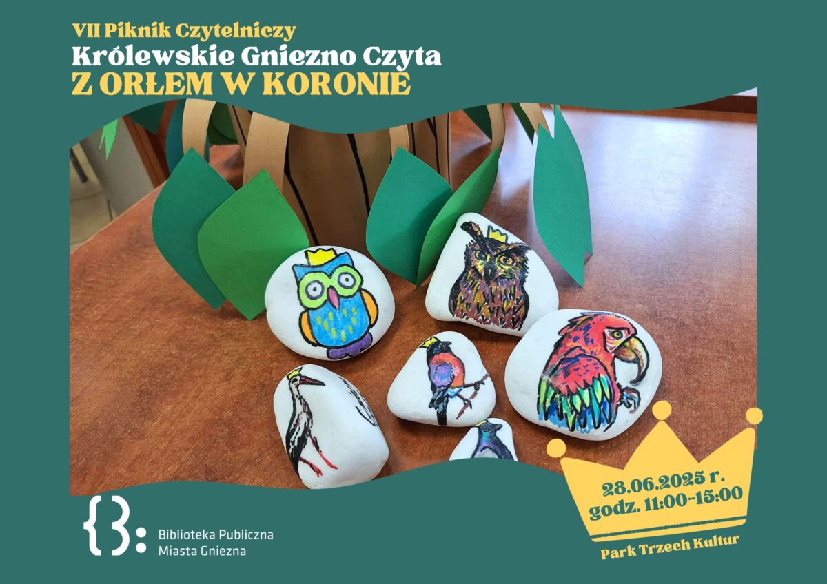 Ptasie kamyczki na VII Pikniku Czytelniczym z Orłem w Koronie